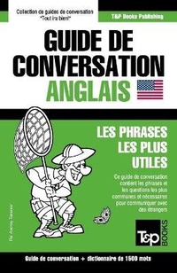 Abbildung von: Guide de conversation Francais-Anglais et dictionnaire concis de 1500 mots - T&p Books