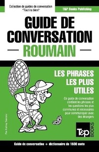 Abbildung von: Guide de conversation Francais-Roumain et dictionnaire concis de 1500 mots - T&p Books