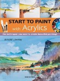 Enlarge image Cover: Start to Paint with Acrylics - Search Press Ltd