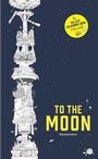 Cover: To the Moon - Laurence King Publishing