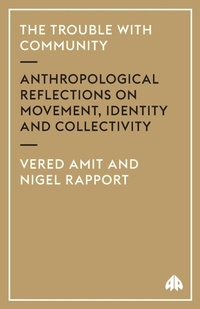 Enlarge image Cover: The Trouble with Community - Pluto Press
