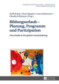 Cover: Bildungsurlaub - Planung, Programm und Partizipation - Peter Lang Verlag