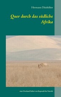 Abbildung von: Quer durch das südliche Afrika - BoD - Books on Demand