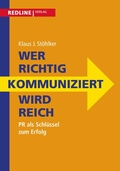 Cover: Wer richtig kommuniziert wird reich - REDLINE