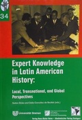 Cover: Expert Knowledge in Latin American History: - Akademischer Vlg Stgt