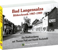 Abbildung von: Bad Langensalza - Bilderchronik 1987-1989 - Verlag Rockstuhl
