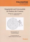 Cover: Singularit&auml;t und Universalit&auml;t im Denken des Cusanus - Roderer Verlag