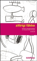 Cover: zittrigi f&auml;kke - bildfluss
