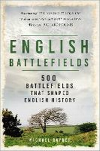 Enlarge image Cover: English Battlefields - The History Press Ltd