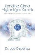 Cover: Kendiniz Olma Aliskanligini Kirmak - Butik Yayincilik