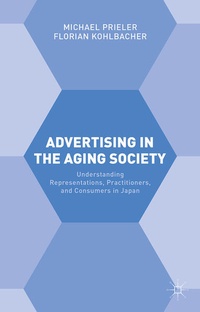Bild vergrößern Bild: Advertising in the Aging Society - Palgrave Macmillan