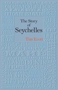 Cover: The Story of Seychelles - Outer Island Books