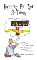 Cover: Running for the B-Team - Mike Bannister