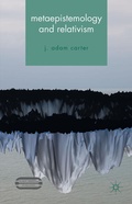 Cover: Metaepistemology and Relativism - Palgrave Macmillan