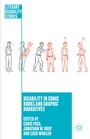 Cover: Disability in Comic Books and Graphic Narratives - Palgrave Macmillan