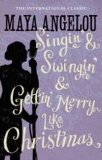 Abbildung von: Singin' & Swingin' and Gettin' Merry Like Christmas - Virago Press Ltd
