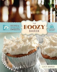 Enlarge image Cover: The Boozy Baker - Running Press Adult