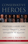 Cover: Conservative Heroes - Intercollegiate Studies Institute