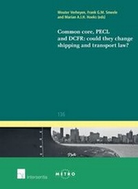 Abbildung von: Common Core, PECL and DCFR: could they change shipping and transport law? - Intersentia Ltd