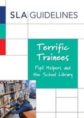 Cover: Terrific Trainees - School Library Association