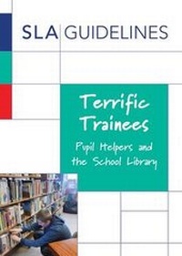 Enlarge image Cover: Terrific Trainees - School Library Association