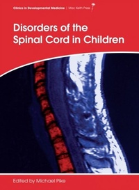 Enlarge image Cover: Disorders of the Spinal Cord in Children - Mac Keith Press