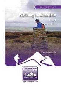 Abbildung von: Walking in Weardale: Book 2 - Trailguides Limited