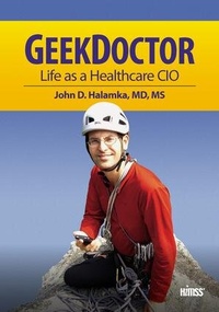 Enlarge image Cover: Geek Doctor - Healthcare Information & Management Systems Society