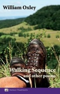 Cover: Walking Sequence and Other Poems - Indigo Dreams Publishing