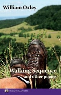 Enlarge image Cover: Walking Sequence and Other Poems - Indigo Dreams Publishing