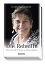Cover: Die Rebellin - Wörterseh