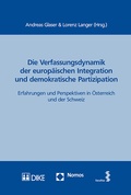 Cover: Die Verfassungsdynamik der europ&auml;ischen Integration und demokratische Partizipation - Facultas