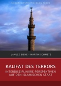 Cover: Sicherheitspolitik-Blog Fokus / Kalifat des Terrors - epubli