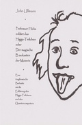 Cover: Professor Hicks erkl&auml;rt das Higgs-Teilchen - epubli