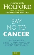 Cover: Say No To Cancer - Piatkus Books