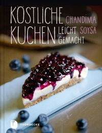 Abbildung von: Köstliche Kuchen leicht gemacht - Jan Thorbecke Verlag