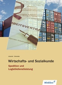 Abbildung von: Spedition und Logistikdienstleistung - Winklers Verlag