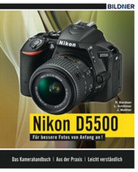 Abbildung von: Nikon D5500 - BILDNER Verlag