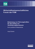 Cover: Bedeutung von F&uuml;hrungskr&auml;ften f&uuml;r den Erfolg von Ver&auml;nderungsprozessen - Shaker