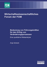 Abbildung von: Bedeutung von Führungskräften für den Erfolg von Veränderungsprozessen - Shaker