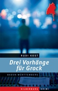 Cover: Drei Vorh&auml;nge f&uuml;r Grock - Silberburg