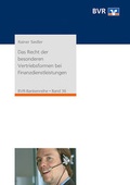 Cover: Das Recht der besonderen Vertriebsformen bei Finanzdienstleistungen - DG Nexolution