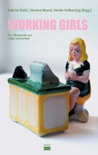 Abbildung von: Working Girls - Kulturverlag Kadmos Berlin