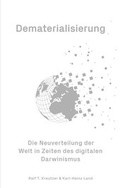 Cover: Dematerialisierung - neuland GmbH & Co. KG
