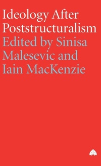 Enlarge image Cover: Ideology After Poststructuralism - Pluto Press