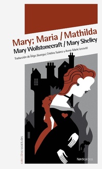 Enlarge image Cover: Mary; Maria / Mathilda - Nórdica Libros