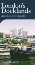 Cover: London's Docklands - The History Press Ltd