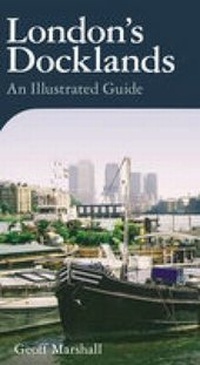 Abbildung von: London's Docklands - The History Press Ltd