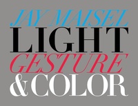 Abbildung von: Light, Gesture, and Color - New Riders