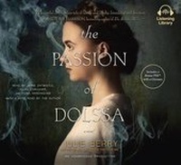 Enlarge image Cover: The Passion of Dolssa - Listening Library